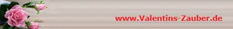 www.Valentins-Zauber.de - Alles für die Liebe - Jetzt anschauen !!